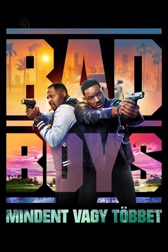Bad Boys - Mindent vagy többet