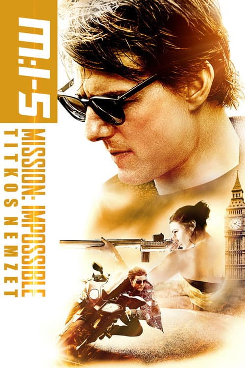 Mission: Impossible 5. - Titkos nemzet